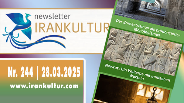Newsletter Irankultur - Nr. 244 | 04.04.2025