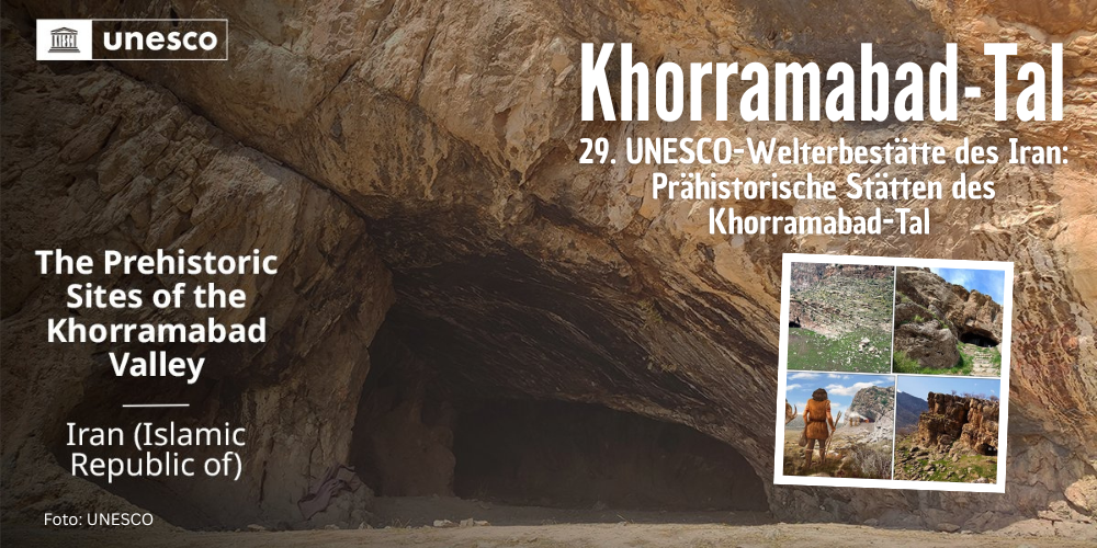 UNESCO erkennt das Khoramabad-Tal im Westen Irans als Weltkulturerbe an