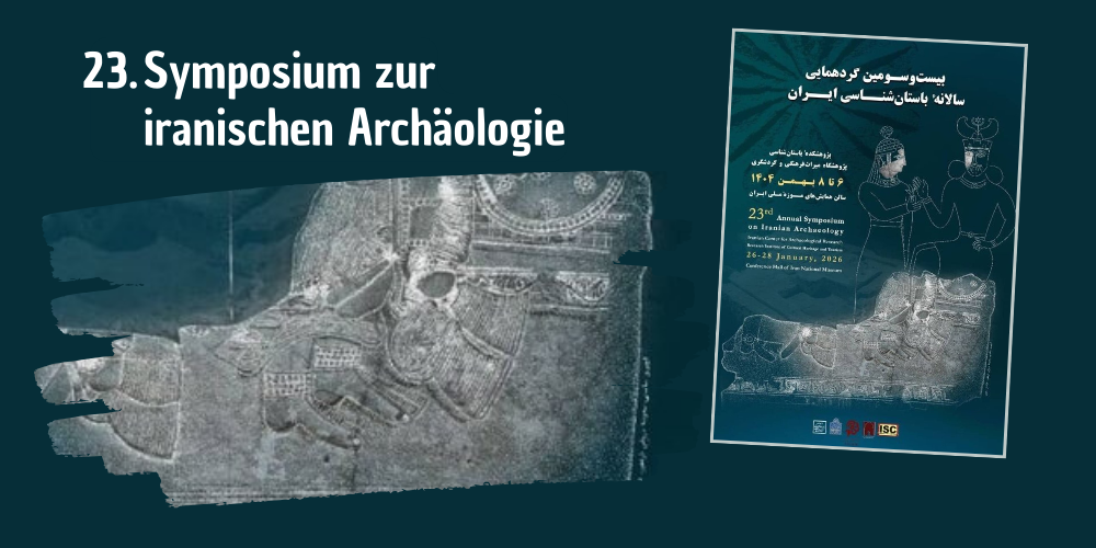 Nationalmuseum veranstaltet Symposium zur iranischen Archaeologie